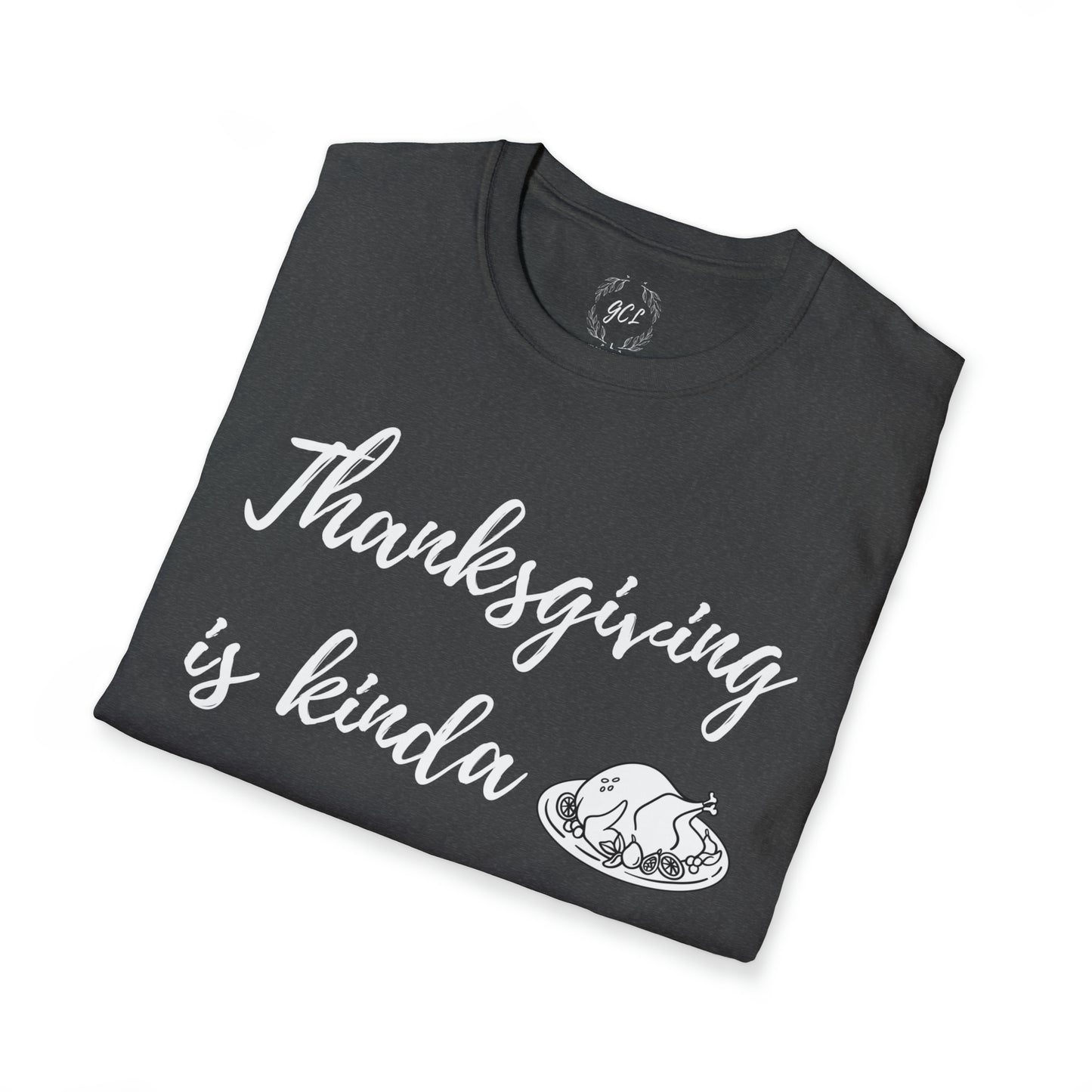 Thanksgiving is kinda Racist, "Just Sayin..." Series, Brush Style Text, Comfortable Commentary Collection, Social Commentary, Ultra Soft Heather Material